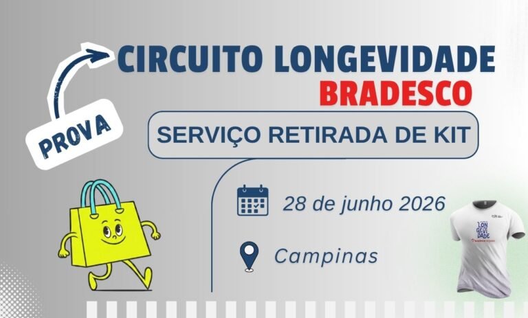 Retirada de Kit Campinas Circuito Longevidade Bradesco